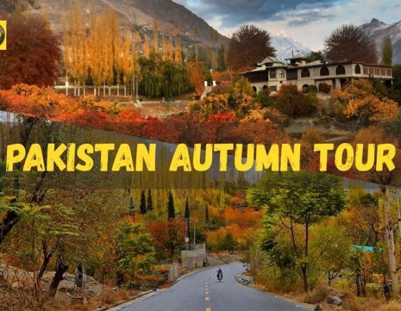 Best Pakistan Autumn Tours Places!